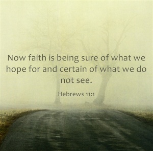 Now-faith-is-being-sure